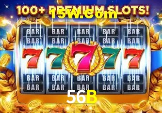 Account Benefits 56B